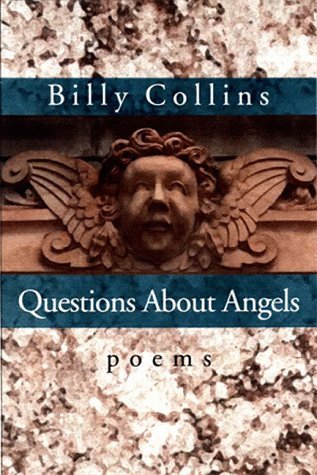 Billy Collins/Questions About Angels