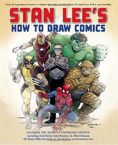 Stan Lee/Stan Lee's How to Draw Comics@From the Legendary Co-Creator of Spider-Man, the