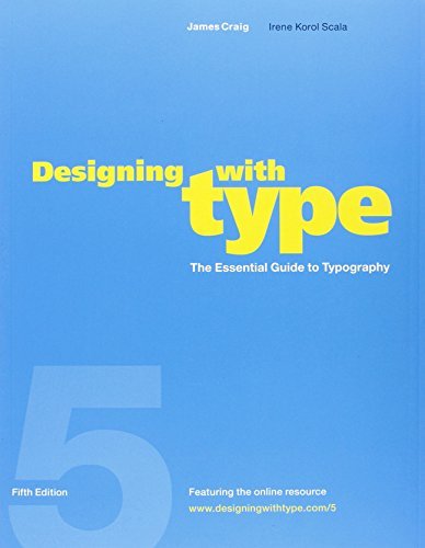 James Craig/Designing With Type@The Essential Guide To Typography@0005 Edition;