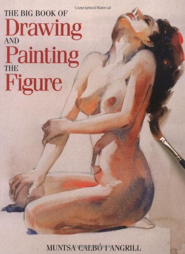 Muntsa Calbo I Angrill The Big Book Of Drawing And Painting The Figure 