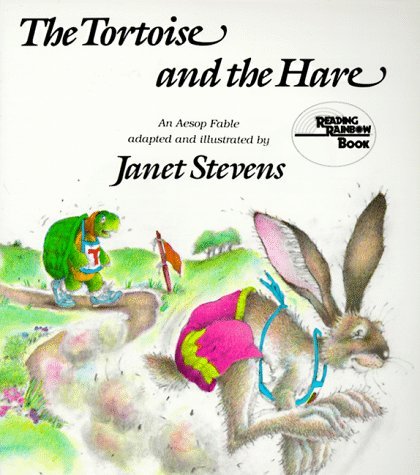 Janet Stevens/The Tortoise and the Hare@An Aesop Fable