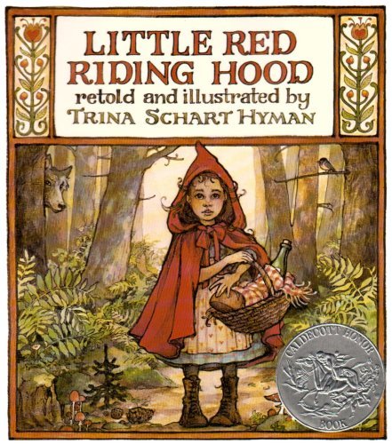 Trina Schart (RTL) Hyman/Little Red Riding Hood@Reprint
