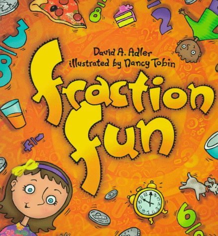 David A. Adler/Fraction Fun