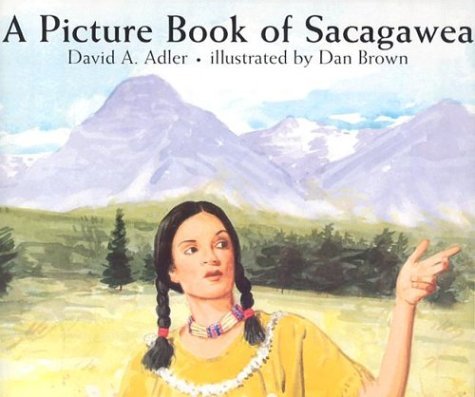 David A. Adler/A Picture Book of Sacagawea