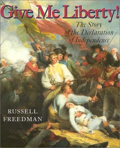 Russell Freedman/Give Me Liberty@Reprint
