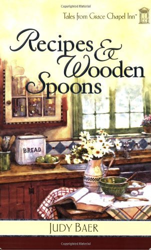 Judy Baer/Recipes And Wooden Spoons