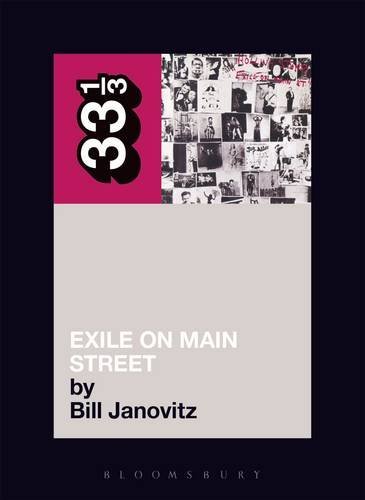 Bill Janovitz/Rolling Stones' Exile On Main Street@33 1/3