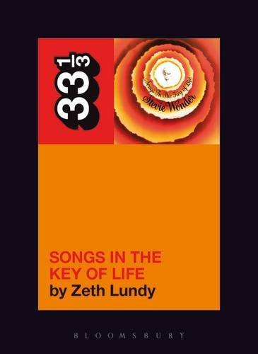 Zeth Lundy/Stevie Wonder's Songs In The Key Of Life@33 1/3