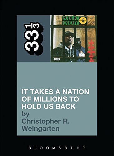 Christopher R. Weingarten/It Takes a Nation of Millions to Hold Us Back