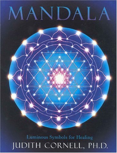 Judith Cornell/Mandala@Luminous Symbols For Healing