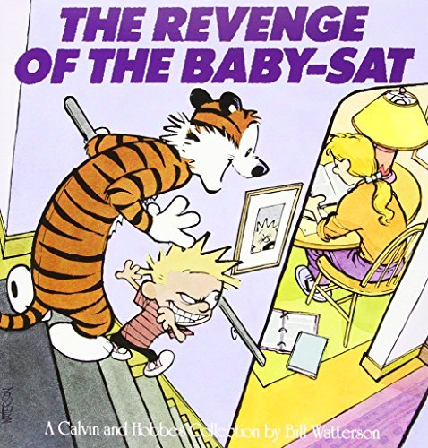 Bill Watterson/The Revenge of the Baby-SAT@ A Calvin and Hobbes Collection