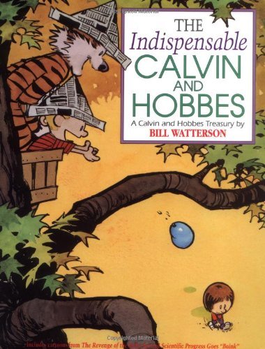 Bill Watterson/The Indispensable Calvin and Hobbes