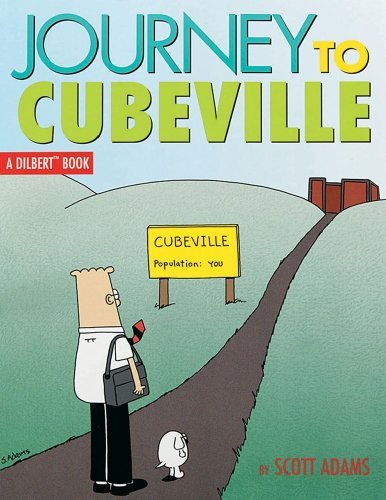 Scott Adams/Journey to Cubeville, 12@ A Dilbert Book