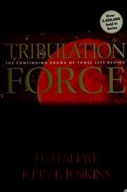 Tim Lahaye/Tribulation Force@The Continuing Drama Of Those Left Behind@Tribulation Force