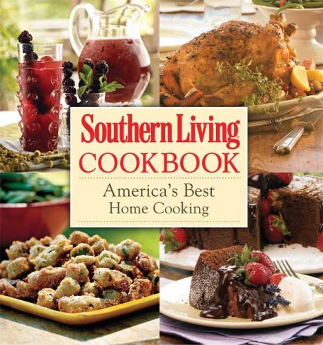 Southern Living Southern Living Cookbook America's Best Home Cooking 