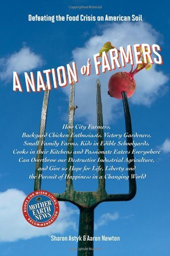 Sharon Astyk A Nation Of Farmers Defeating The Food Crisis On American Soil 