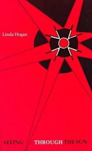 Linda Hogan/Seeing Through the Sun