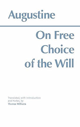 Augustine,Saint,Bishop of Hippo/ Williams,Thoma/On Free Choice of the Will