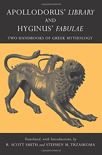 Stephen M. Trzaskoma Apollodorus' Library And Hyginus' Fabulae Two Handbooks Of Greek Mythology 