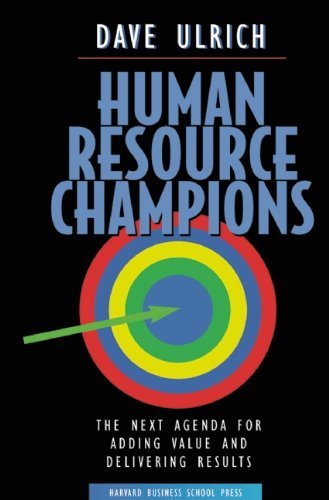 David Ulrich/Human Resource Champions