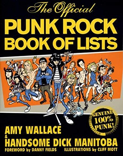 Amy Wallace/The Official Punk Rock Book of Lists