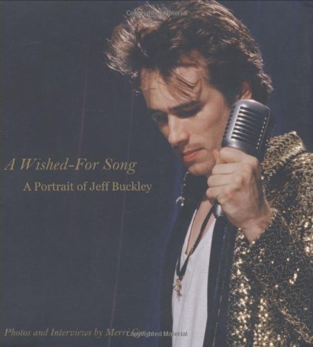 Merri Cyr/A Wished-For Song@A Portrait Of Jeff Buckley