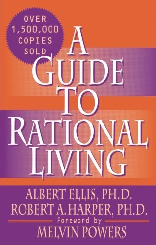 Albert Ellis Ph. D./A Guide to Rational Living@0003 EDITION;