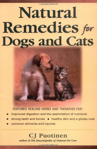 C. J. Puotinen/Natural Remedies For Dogs & Cats