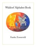 Famke Zonneveld Waldorf Alphabet Book 