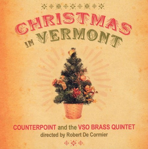 Christmas In Vermont Christmas In Vermont Counterpoint Vermont So Brass 