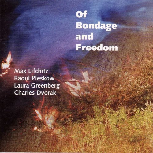 Dvorak Greenberg Lifchitz & Of Bondage & Freedom Rosales (sop) Vardaman (sop) Lifchitz North South Consonanc 