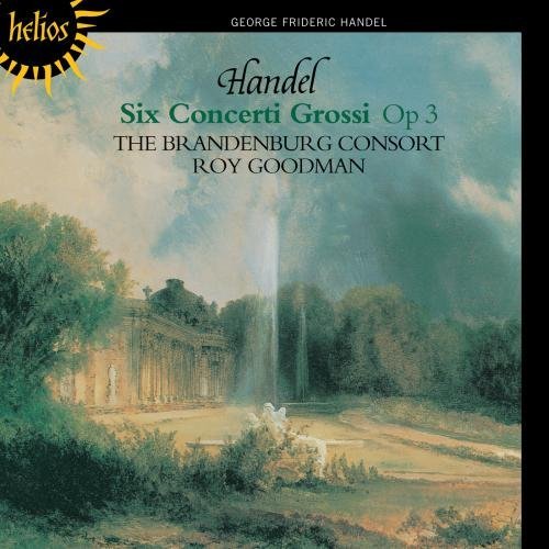 George Frideric Handel/6 Concerti Grossi Op. 3@Goodman/Brandenburg Consort