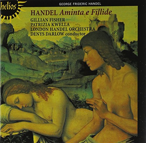 George Frideric Handel/Aminta E Fillide@Fischer (Pno)/Kwella (Sop)@Darlow/London Handel Orch