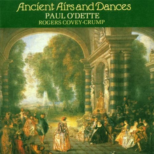 Paul O'dette Ancient Airs & Dances 