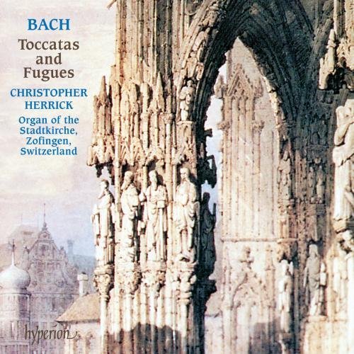 Johann Sebastian Bach/Organ Toccatas@Herrick*christopher (Org)