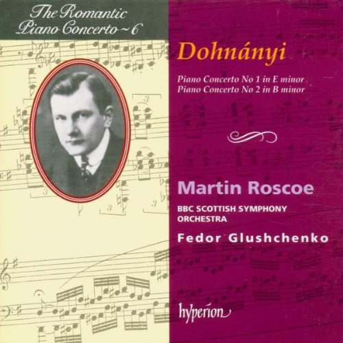 E. Von Dohnanyi/Piano Concertos Nos.1 & 2-Roma@Roscoe*martin (Pno)@Glushchenko/Bbc Scottish So