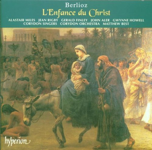 H. Berlioz/L'Enfance Du Christ@Miles/Rigby/Finley/Aler/+@Best/St. Pauls Cathedral Choir