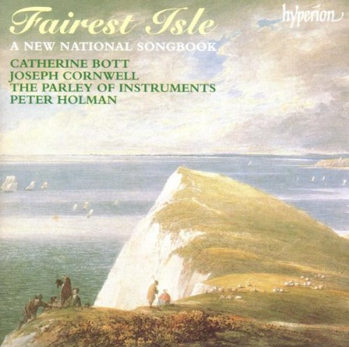 Fairest Isle-New Natl Songbook/Fairest Isle-New Natl Songbook@Bott (Sop)/Cornwall (Ten)@Holman/Parley Of Instruments