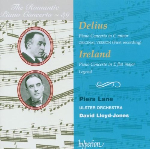 Delius/Ireland/Piano Concerto@Lane*piers (Pno)@Lloyd-Jones/Ulster Orch