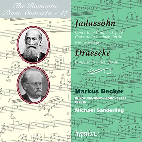 Jadassohn/Draeseke/Piano Concertos Nos.1 & 2@Becker (Pno)@Sanderling/Berlin Rso