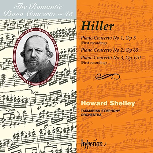 Hiller/Piano Concertos Nos.1-3-Romant@Shelley (Pno)@Tasmanian So