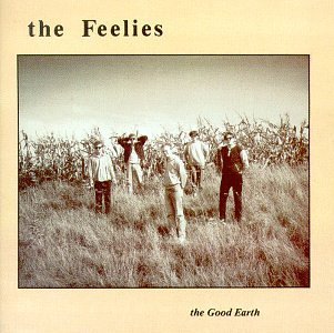 Feelies/Good Earth