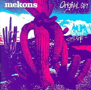 Mekons/Original Sin