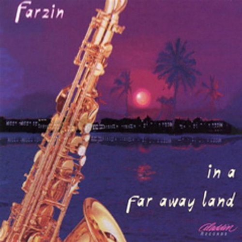 Farzin/In A Far Away Land