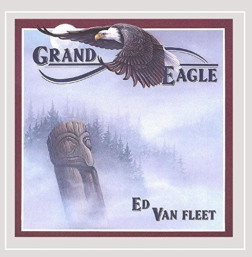 Ed Van Fleet/Grand Eagle