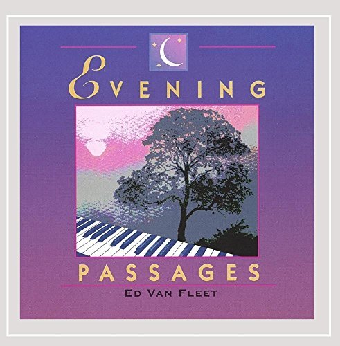 Ed Van Fleet/Evening Passages