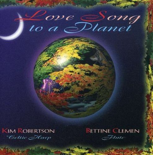 Robertson Clemen Love Song To A Planet 