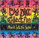 Big Beat Collective/Move Into The Sound