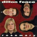 Dillon Fence/Rosemary