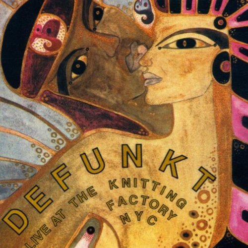 Defunkt/Live At The Knitting Factory